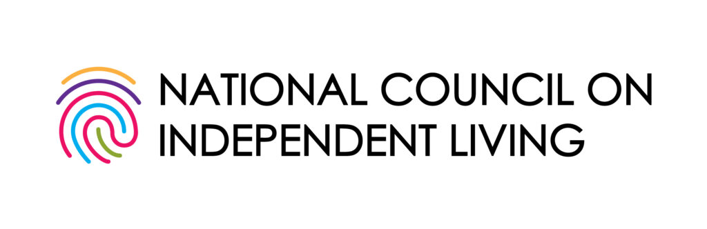 Logo: National Council on Independent Living. Graphic features a multi-colored finger print.
